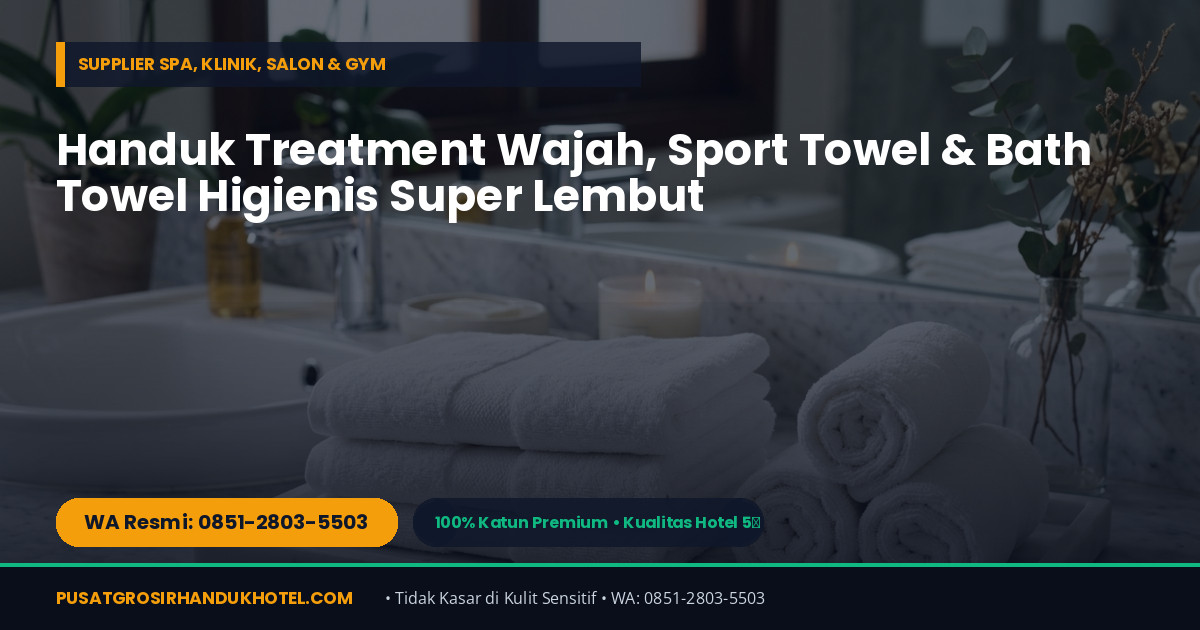 Stok Gudang & Pengiriman Handuk Hotel ke Bandung