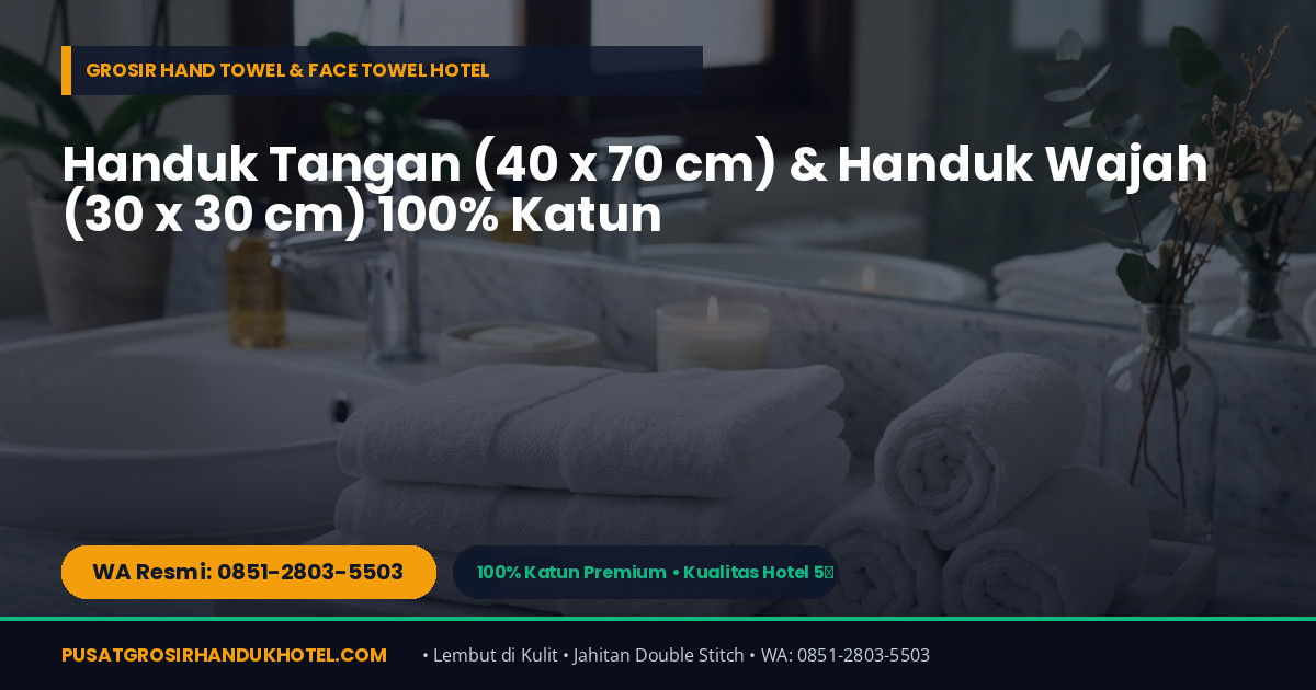 Grosir Handuk Spa, Klinik Kecantikan, Salon, Gym & Rumah Sakit di Kutoarjo — WA 0851-2803-5503