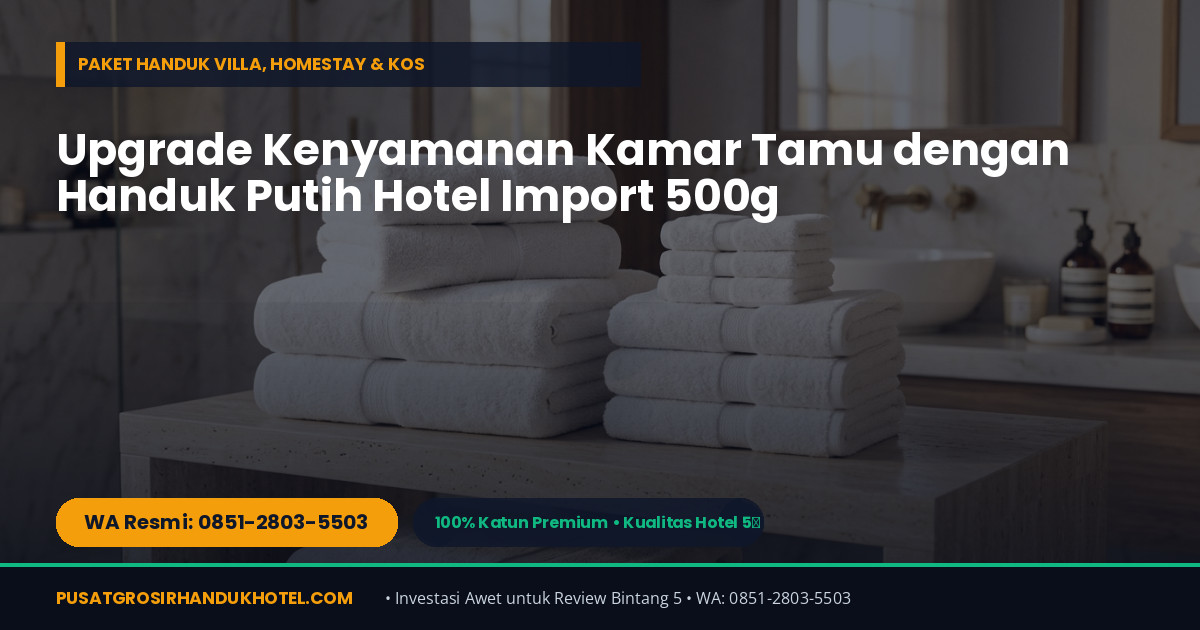Grosir Handuk Spa, Klinik Kecantikan, Salon, Gym & Rumah Sakit di Muntilan — WA 0851-2803-5503